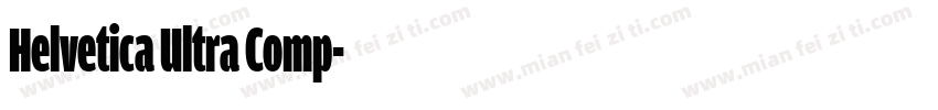 Helvetica Ultra Comp字体转换